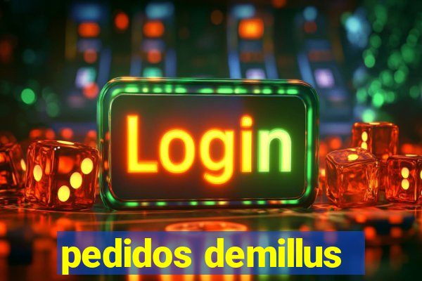 pedidos demillus